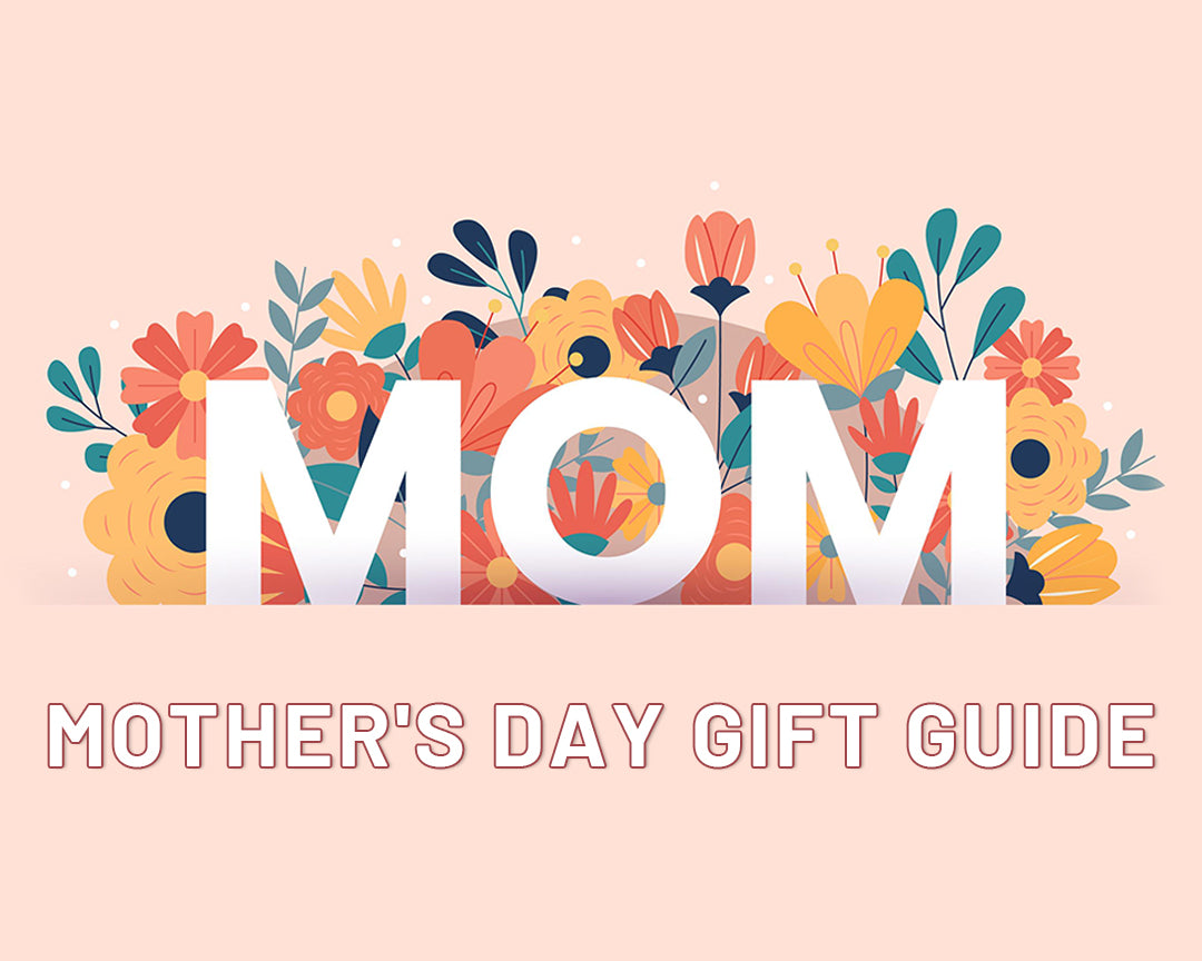 2024 Mother's Day Gift Guide